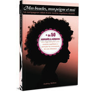 Le livre-agenda "Mes Boucles, Mon peigne et Moi" Le livre-agenda "Mes Boucles, Mon peigne et Moi"